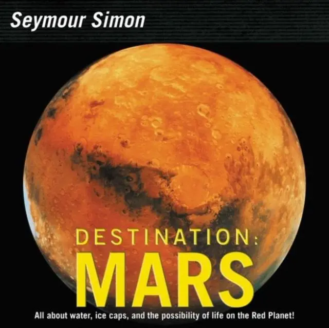 Destination: Mars : Revised Edition 1