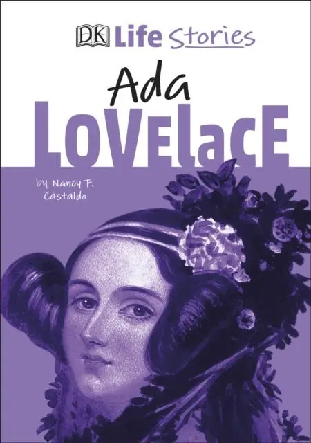 Dk Life Stories Ada Lovelace 1