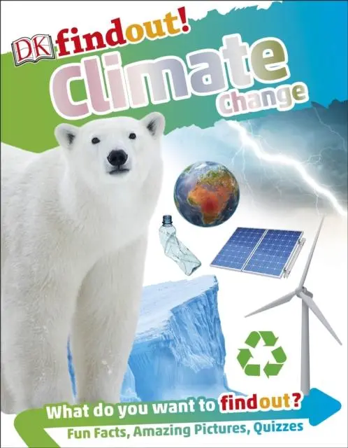 Dkfindout! Climate Change 1