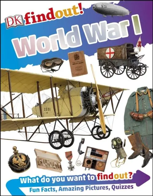 Dkfindout! World War I 1
