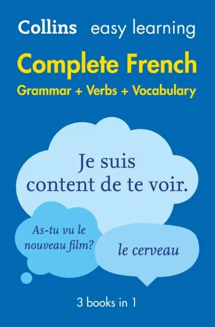 Easy Learning French Complete Grammar, Verbs And Vocabulary (3 Books In 1) : Trusted Support For Learning 1