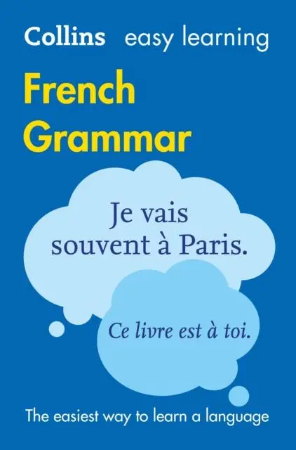 Easy Learning French Grammar : Trusted Support For Learning 1