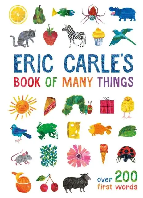 Eric Carle's Book Of Many Things : Over 200 First Words 1