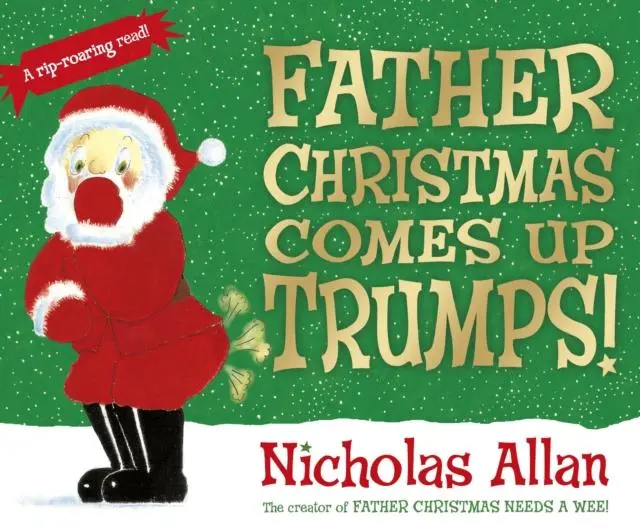 Father Christmas Comes Up Trumps! 1