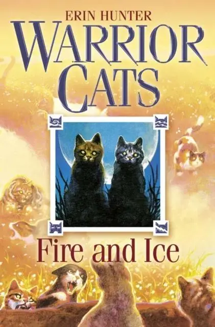 Warrior Cats By Erin Hunter: Series: Fire And Ice 1