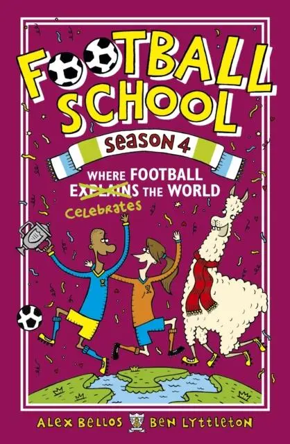 Football School Season 4: Where Football Explains The World 1
