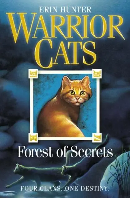 Warrior Cats By Erin Hunter: Series: Forest Of Secrets 1