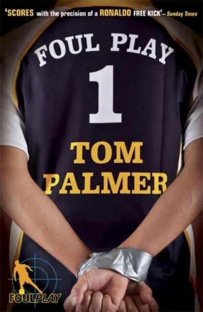 Foul Play By Tom Palmer 1