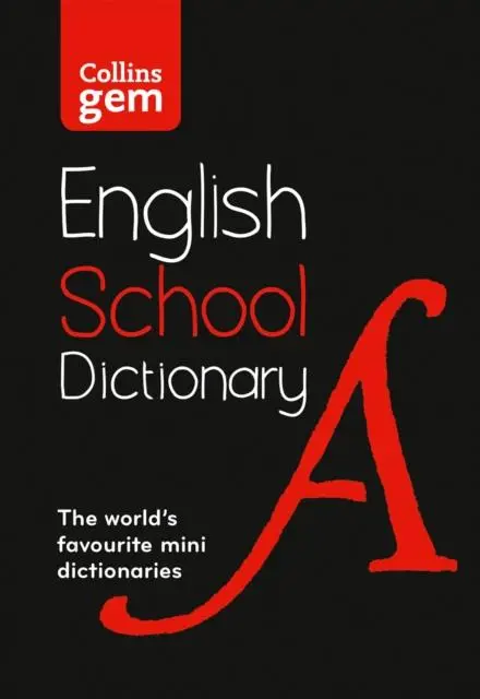Gem School Dictionary : Trusted Support For Learning, In A Mini-Format 1