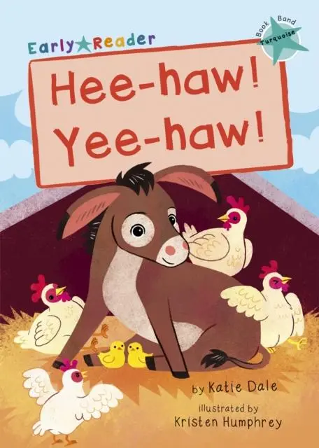 Hee-Haw! Yee-Haw! : (Turquoise Early Reader) 1