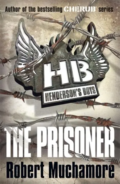 Henderson's Boys: The Prisoner : Book 5 1