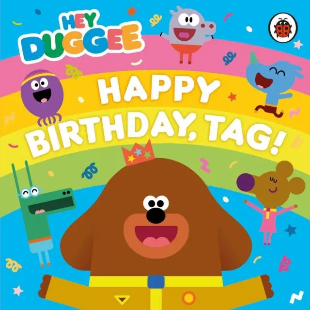 Hey Duggee: Happy Birthday, Tag! 1
