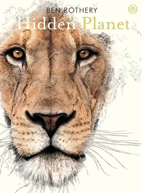 Hidden Planet : An Illustrator's Love Letter To Planet Earth 1