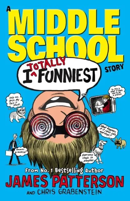 I Totally Funniest: A Middle School Story : (I Funny 3) 1