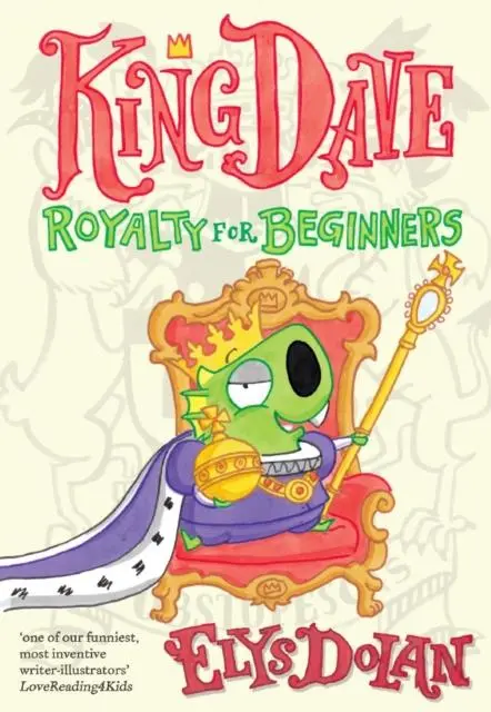 King Dave: Royalty For Beginners 1