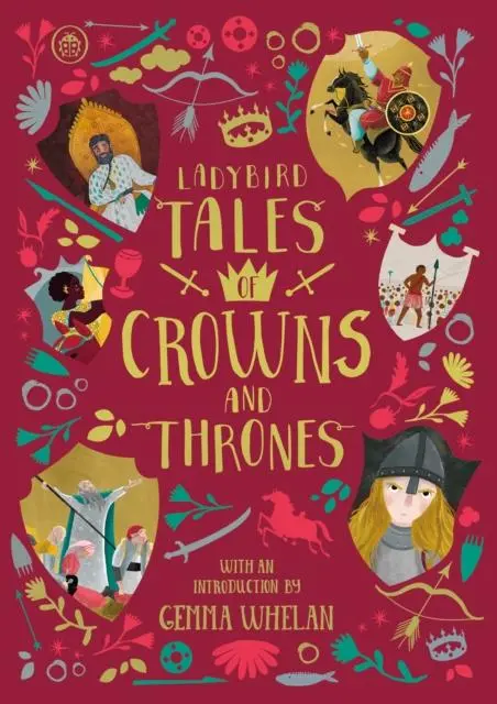 Ladybird Tales Of Crowns And Thrones : With An Introduction From Gemma Whelan 1