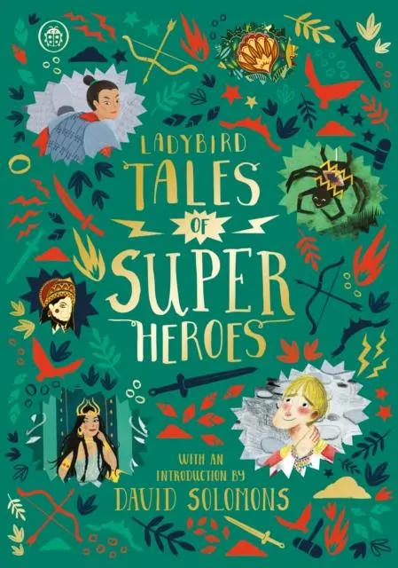 Ladybird Tales Of Super Heroes : With An Introduction By David Solomons 1