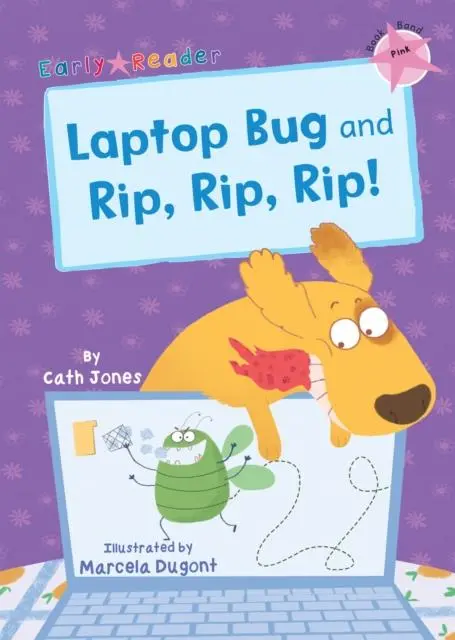 Laptop Bug And Rip, Rip, Rip! : (Pink Early Reader) 1
