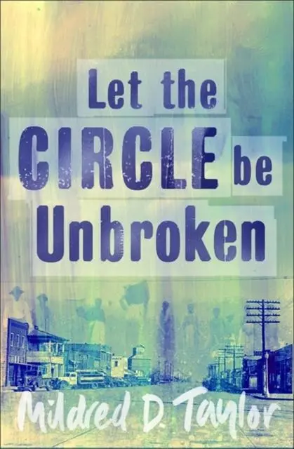 Let The Circle Be Unbroken 1
