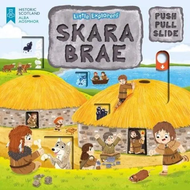 Little Explorers: Skara Brae (Push, Pull And Slide) 1