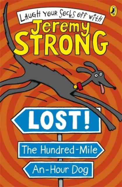 Lost! The Hundred-Mile-An-Hour Dog 1