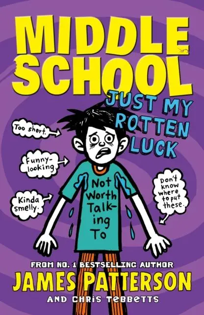 Middle School: Just My Rotten Luck : (Middle School 7) 1