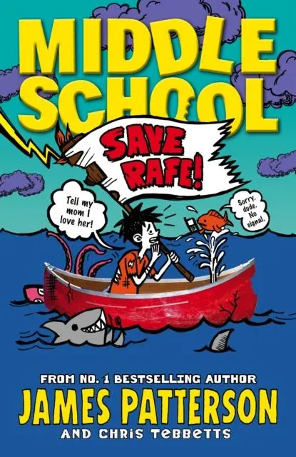 Middle School: Save Rafe! : (Middle School 6) 1