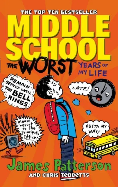 Middle School: The Worst Years Of My Life : (Middle School 1) 1
