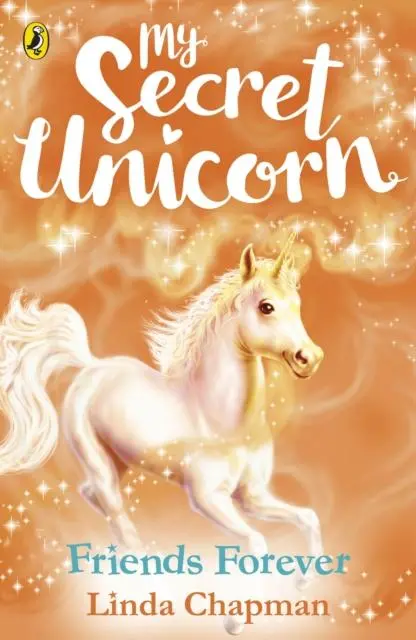 My Secret Unicorn: Friends Forever 1