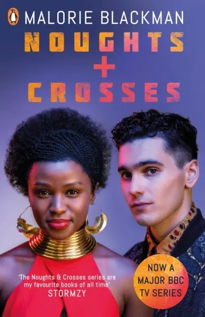 Noughts & Crosses By Malorie Blackman (Tie-In Edition) 1