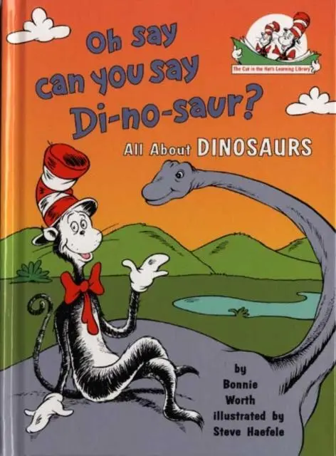 Oh Say Can You Say Di-No-Saur? : All About Dinosaurs 1