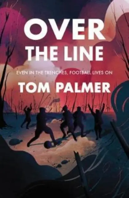 Over The Line By Tom Palmer 1