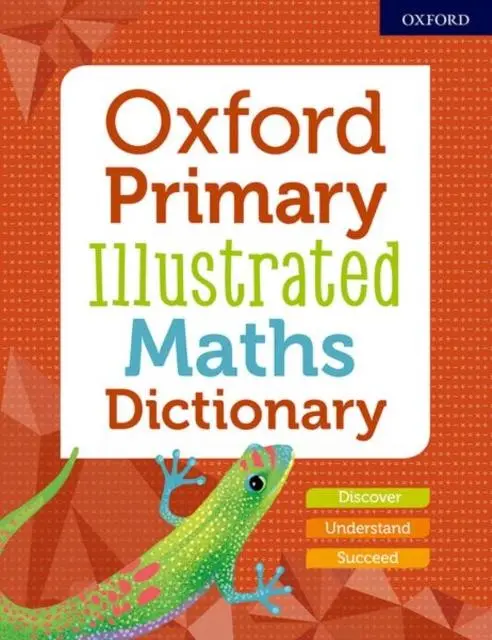 Oxford Primary Illustrated Maths Dictionary 1