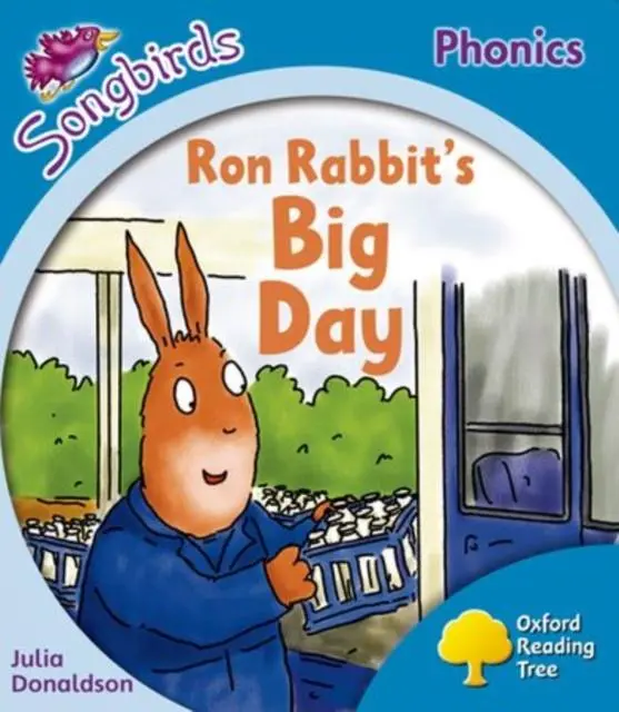 Oxford Reading Tree: Level 3: More Songbirds Phonics : Ron Rabbit's Big Day 1