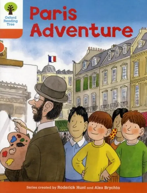 Oxford Reading Tree: Level 6: More Stories B: Paris Adventure 1