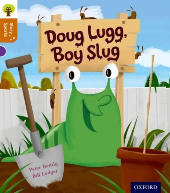 Oxford Reading Tree Story Sparks: Oxford Level 8: Doug Lugg, Boy Slug 1