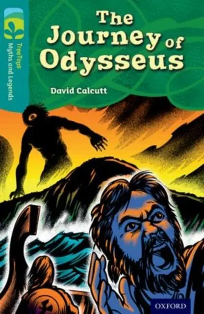 Oxford Reading Tree Treetops Myths And Legends: Level 16: The Journey Of Odysseus 1