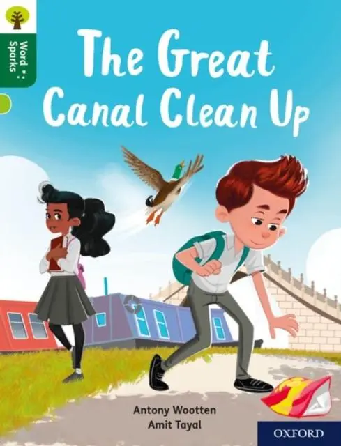 Oxford Reading Tree Word Sparks: Level 12: The Great Canal Clean Up 1