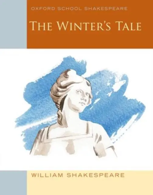 Oxford School Shakespeare: The Winter's Tale 1