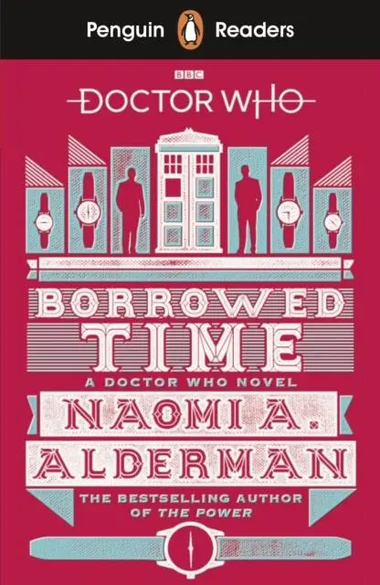 Penguin Readers Level 5: Doctor Who: Borrowed Time (Elt Graded Reader) 1