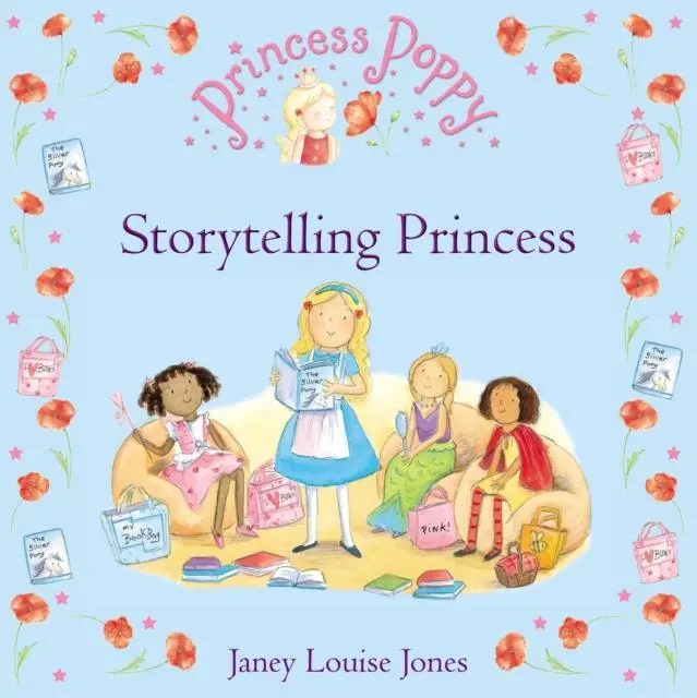 Princess Poppy: Storytelling Princess 1