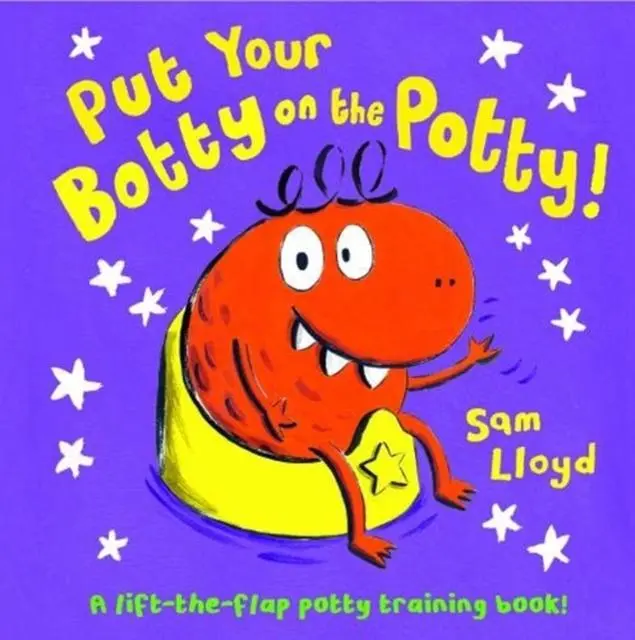 Put Your Botty On The Potty 1
