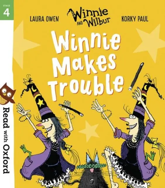 Read With Oxford: Stage 4: Winnie And Wilbur: Winnie Makes Trouble 1