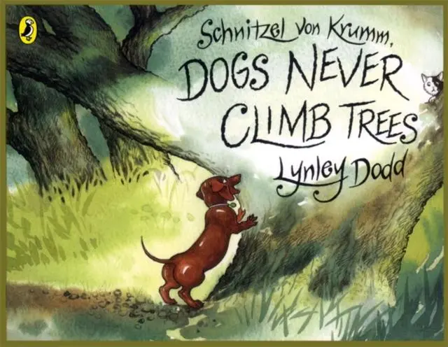 Schnitzel Von Krumm, Dogs Never Climb Trees 1