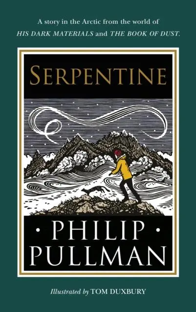 Serpentine : A Short Story From The World Of His Dark Materials And The Book Of Dust 1