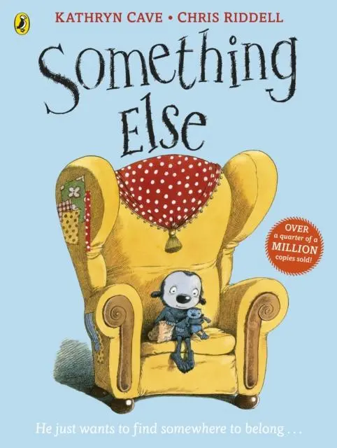 Something Else By Kathryn Cave 1