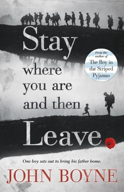 Stay Where You Are And Then Leave 1