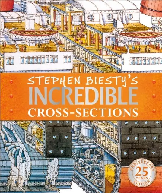 Stephen Biesty's Incredible Cross-Sections 1