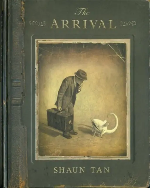 The Arrival By Shaun Tan 1