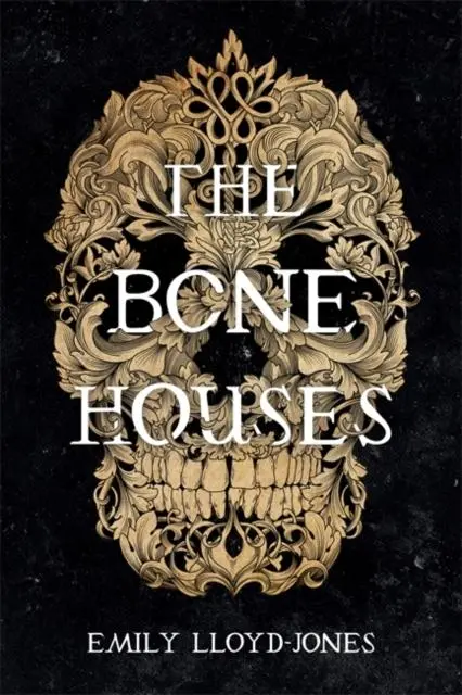 The Bone Houses 1